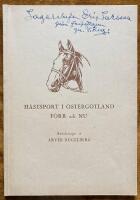 H&auml;stsport i &Ouml;sterg&ouml;tland - f&ouml;rr och nu