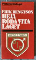 Heja r&ouml;da vita laget