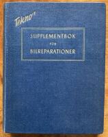 Tekno&acute;s Supplementbok f&ouml;r bilreparationer