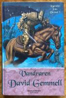 Vandraren - Legender fr&aring;n Drenai 3