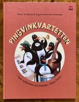 Pingvinkvartetten : Fyra sydpolare p&aring; &auml;ventyr i New York