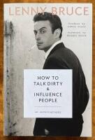 How to talk dirty and influence people - an autobiography