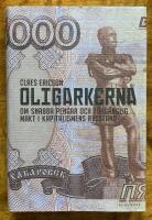 Oligarkerna : om snabba pengar och f&ouml;rg&auml;nglig makt i kapitalismens Ryssland