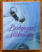 Bj&ouml;rkmusen och N&auml;bbmusen