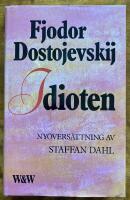 Idioten : roman i fyra delar