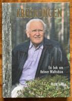 Kr&ouml;skongen : en bok om Helmer Walfridson