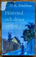 H&ouml;stvind och djupa vatten 