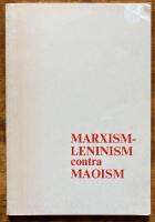 Marxism-Leninism contra Maoism