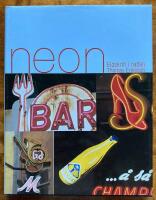 Neon : Eldskrift i natten