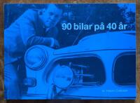 90 bilar p&aring; 40 &aring;r