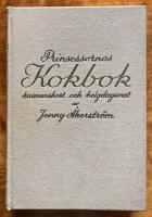 Prinsessornas kokbok - husmanskost och helgdagsmat 