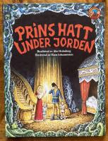 Prins Hatt under jorden : svensk folksaga