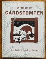 En liten bok om g&aring;rdstomten
