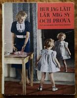 Hur jag l&auml;tt l&auml;r mig sy och prova