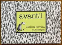 Avanti! : serier f&ouml;r f&ouml;rryckta