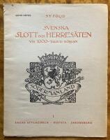 Svenska Slott och herres&auml;ten  Sj&auml;tte h&auml;ftet  1  &Aring;kers Styckebruk  Hofsta  Jakobsberg