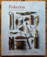 Fiskedon : om fiske och redskap f&ouml;rr i tiden
