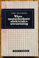 V&aring;ra motorfordons elektriska utrustning