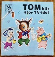 Tom blir stor TV-idol