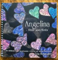 Angelina : fibrer som f&ouml;rf&ouml;r