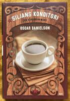 Siljans konditori - (en k&auml;rleksroman)