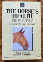 The Horse's Health From A to Z