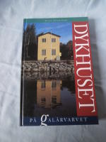 Dykhuset p&aring; Gal&auml;rvarvet