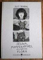 Selinka, Pumpernickel och katten Flora