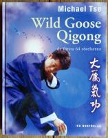 Wild Goose Qigong