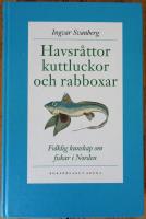 Havsr&aring;ttor, kuttluckor och rabboxar : folklig kunskap om fiskar i Norden