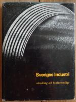 Sveriges Industri - utveckling och konkurrensl&auml;ge