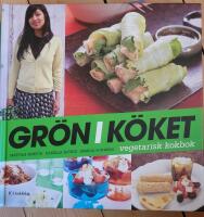Gr&ouml;n i k&ouml;ket: Vegetarisk kokbok
