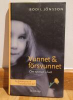Vunnet och f&ouml;rsvunnet: om rytmen i livet