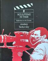 Sculpting in time - reflections on the cinema