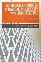 The missed encounter of radical philosophy with architecture