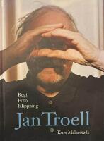 Regi, foto, klippning : Jan Troell