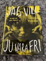 Jag vill ju vara fri : en bok om Lena Nyman