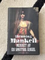 Minnet av en smutsig &auml;ngel