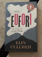 Eufori : en roman om Sylvia Plath