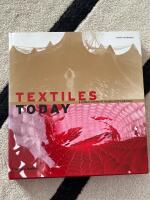 Textiles today - a global survey of trends and traditions : with 381 colour illustrations