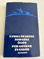 Fysikl&auml;rarens sorgsna &ouml;gon
