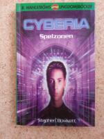 Cyberia: Spelzonen
