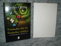 F&ouml;r&auml;ndra ditt liv, f&ouml;r&auml;ndra v&auml;rlden