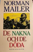 Mailer, N/De nakna och de d&ouml;da (ny utg&aring;va)