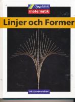 Linjer och former Uppt&auml;ck matematik