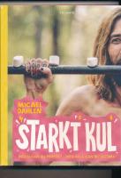 Starkt kul : ingen kan bli perfekt - men alla kan bli skitbra