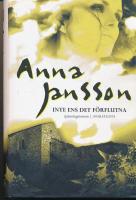 Inte ens det f&ouml;rflutna