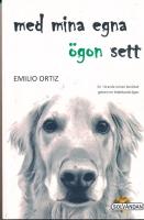 Med mina egna &ouml;gon sett