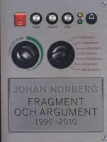 Fragment och argument 1990-2010