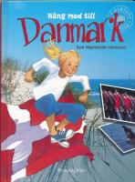 H&auml;ng med till Danmark